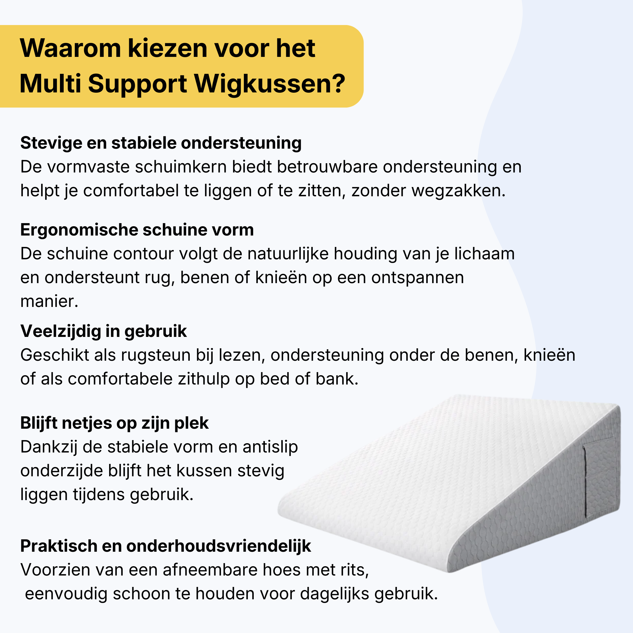 Restfield | Wigkussen Multi Support – Stevige Ondersteuning – Antislip